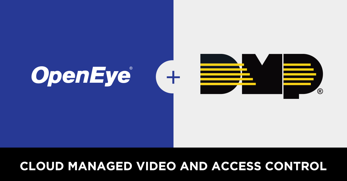 OpenEye Announces Integration with DMP XR Series Access Control Panels