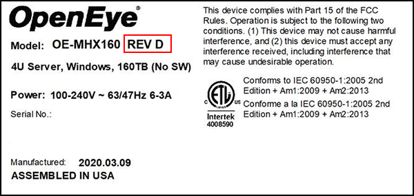 The hardware revision of the system is noted on the serial number sticker on the side of the unit.